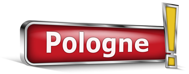 Pologne sur panneau rouge