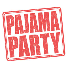 Pajama party stamp