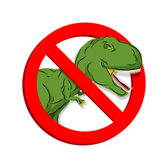 Stop dinosaur. Prohibited tirranozavr Rex. Crossed-aggressive pr