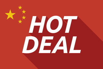 Long shadow China flag with    the text HOT DEAL