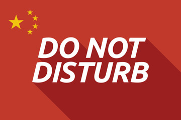 Long shadow China flag with    the text DO NOT DISTURB