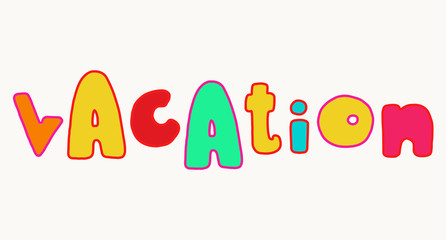 Bright Summer vacation lettering