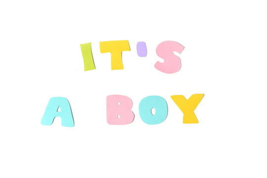 It’s a boy text on white background - isolated