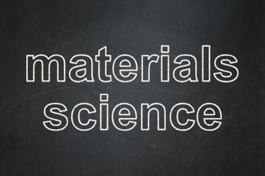 Science concept: Materials Science on chalkboard background