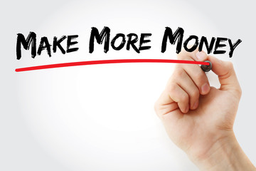Hand writing Make More Money with marker, concept background