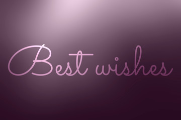 Best wishes - Word on blurred Background