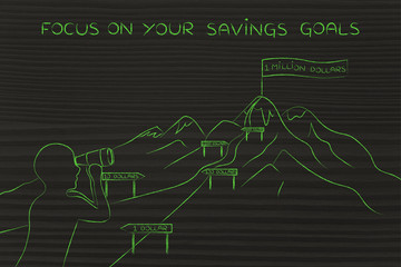 focus on your savings goals, man looking at path to hike