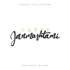 Calligraphy for greeting card inscription Happy Janmashtami. Krishna Janmashtami handmade