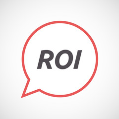 Isolated comic balloon icon with    the return of investment acr