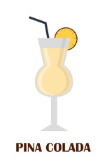 Glass of cocktail pina colada on white background. Cocktail menu card, pina colada recipe. Flat design style pina colada cocktail vector illustration. Collection restaurant drink fresh ingredients.