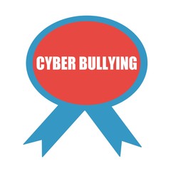 CYBER BULLYING white wording on background red ribbon