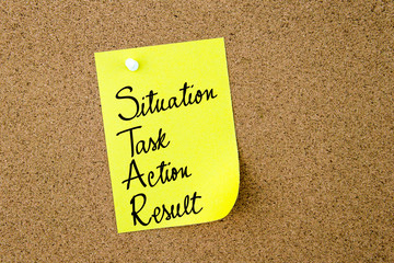 STAR as Situation, Task, Action, Result written on yellow paper note