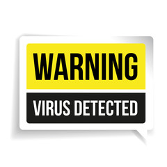 Warning Virus Detected. Security concept sign