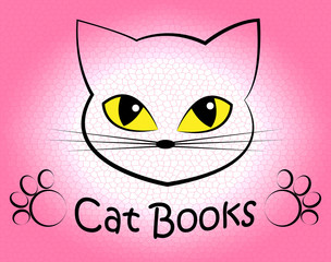 Cat Books Shows Pets Knowledge And Information