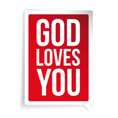 God loves you quote speech bubble