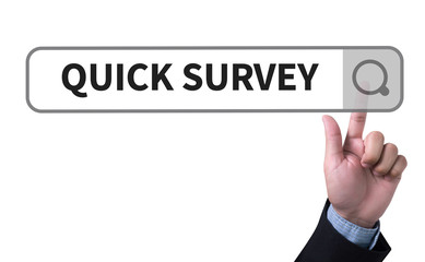 QUICK SURVEY