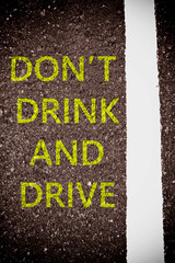 Lane with the text Dont drink and drive