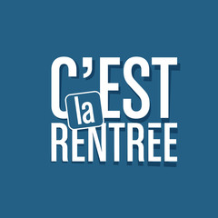 c'est la rentrée