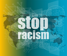 stop racism word on digital touch screen, social concept vector quotation marks with thin line speech bubble. concept of citation, info, testimonials, notice, textbox. flat style trend design