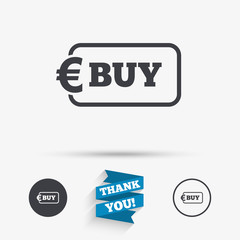 Buy sign icon. Online buying Euro button.