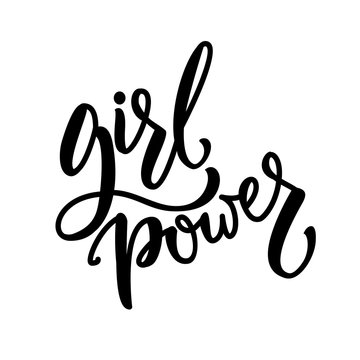 Girl power. Feminist quote, brush lettering phrase. Vector inscription for t-shirts, clothes, wall art. Feminism slogan
