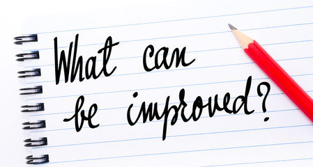 What Can Be Improved ? written on notebook page