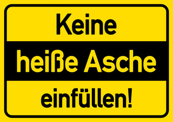 ws6 WarnSign - Keine heiße Asche einfüllen - A2 A3 A4 Poster - g4502