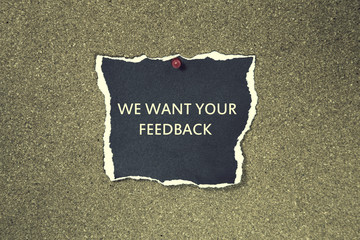 The text we want your feedback