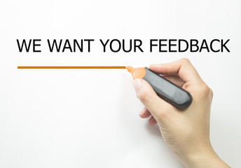 The text we want your feedback