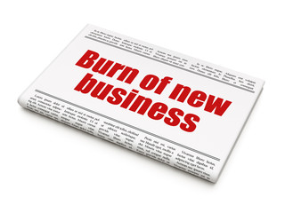 Fototapeta premium Business concept: newspaper headline Burn Of new Business