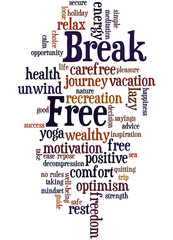 Break Free, word cloud concept 5