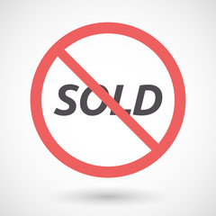 Isolated forbidden signal with    the text SOLD