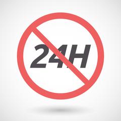 Isolated forbidden signal with    the text 24H