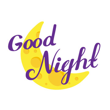 Vector illustration of wish a good night isolated on white background. Cute hand drawn lettering and moon