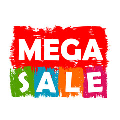 mega sale drawn label, vector
