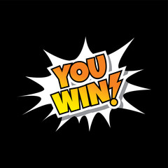 You Win - Comic Speech Bubble Cartoon Game Assets