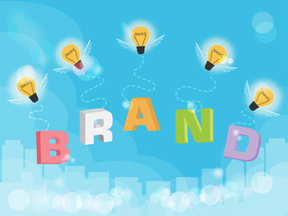 use creative ideas build your brand. light bulb with text BRAND flying in blue sky