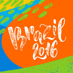 Brazil 2016 poster. Hand drawn calligraphy.