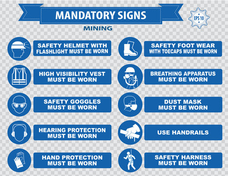 Mining mandatory sign (safety helmet with flashlight must be worn, use 
handrails, dust mask, breathing apparatus, goggles, hearing protection, 
fasten seat belts, sound horn)