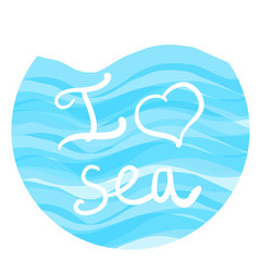 Lettering I love sea