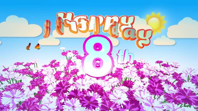 Happy 8th Birthday in a Field of Flowers while two little Butterflys circulating around the Logo. Twenty seconds seamless looping Animation.