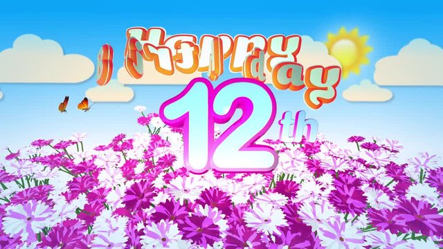 Happy 12th Birthday in a Field of Flowers, seamless looping Animation with two little Butterfly circulating Motion Title Logo.