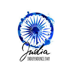 Holiday vector poster for India Independence Day. Watercolor background with indian ashoka wheel symbol and hand drawn calligraphy lettering. Design layout for banner or greeting cards.