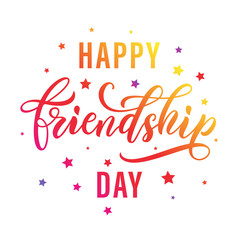 Happy Friendship Day greeting card. Classic freehand lettering