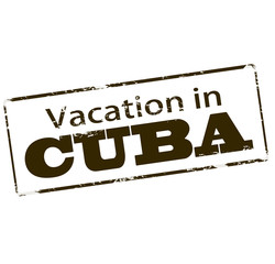 Vacation in Cuba