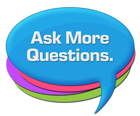 Ask More Questions Colorful Rounded Comment Symbol 