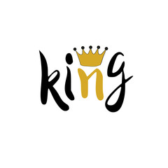 King crown inscription lettering illustration for your design