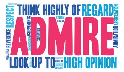 Admire word cloud on a white background. 