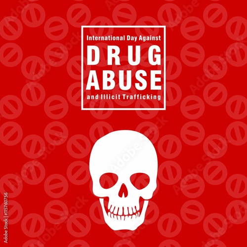 "International Day Against Drug Abuse and Illicit ...