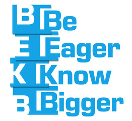 Be Eager Know Bigger Blue Abstract Stripes 